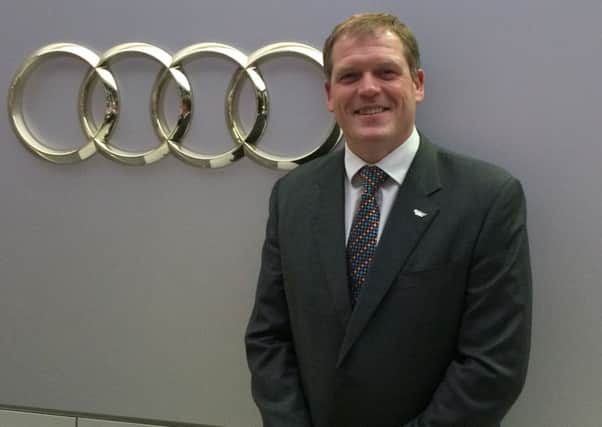 Steve Dean, of Lookers Audi, says the businesss workforce in Scotland has grown from 400 to 500. Picture: contributed
