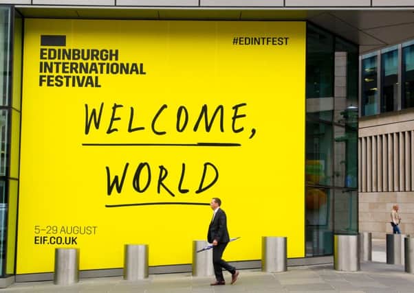 Edinburgh International Festival shows what a cultural powerhouse the UK really is. Picture: Scott Louden
