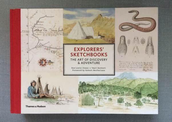 Explorers' Sketchbooks, edited by Huw Lewis-Jones and Kari Herbert
