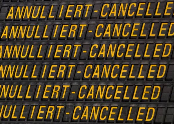 An information board displays cancelled flights at the airport Stuttgart, southern German / AFP PHOTO / dpa / Silas Stein / Germany OUTSILAS STEIN/AFP/Getty Images