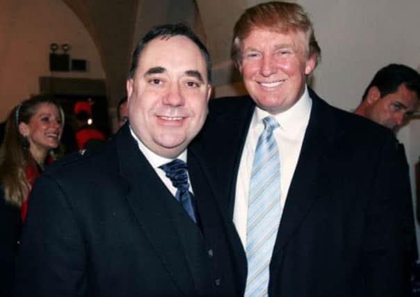 What if Alex Salmond and Donald Trump had remained best friends?