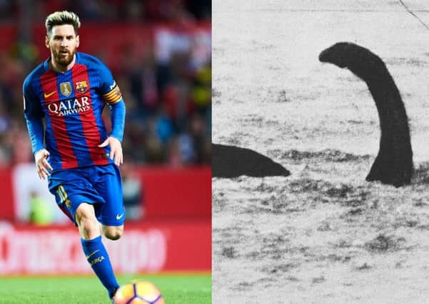 Two legends: Lionel Messi and the Loch Ness Monster. Picture: Getty/Contributed