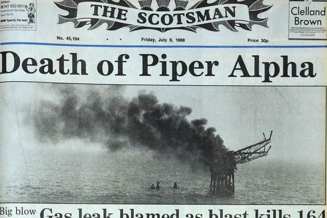 The Scotsman's front page reporting the Piper Alpha disaster. Picture: TSPL