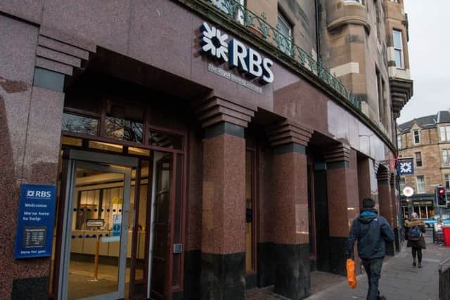 RBS is to axe nine branches across Edinburgh next year. Picture: Ian Georgeson