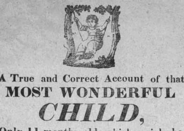 The broadside report on baby James published in 1821. PIC National Library of Scotland.