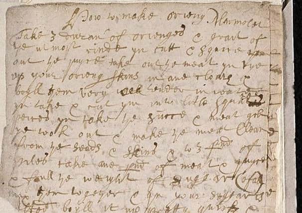 How to make orange marmalade, using three dozen oranges. The recipe is contained within the papers from the Sutherland Estates and dates to 1683. PIC National Library of Scotland.