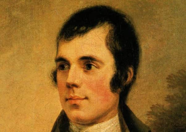Burns night is a celebration of Scots poet Robert Burns