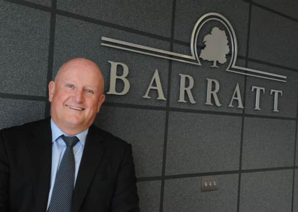 Barratt's Douglas McLeod said demand for homes 'is still high across Scotland'. Picture Contributed