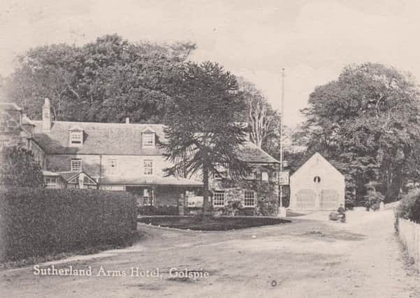 The Golspie Inn, later known as The Sutherland Arms Hotel, was run by a Mrs Duncan at the turn of the 19th Century. PIC Golspie Heritage Society.