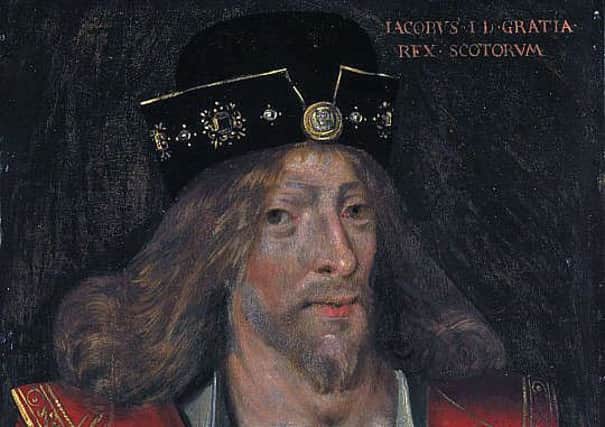 James I of Scotland was murdered in Perth in 1437. A project has now been launched to recreate his final resting place at the town's lost Charterhouse. Picture: National Galleries of Scotland