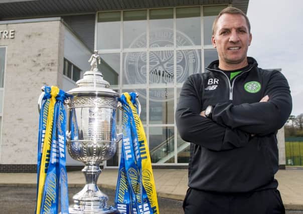 Celtic manager Brendan Rodgers with the Scottish Cup. Picture: Bill Murray/SNS