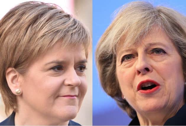 First Minister Nicola Sturgeon and Prime Minister Theresa May. Picture: Contributed