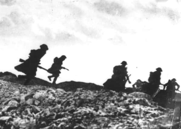 Scottish troops advancing in the attack near Arras, during the Battle of the Somme. British troops suffered record loss of life on the first day of the battle with 57,470 casualties. Picture: Hulton Archive/Getty Images