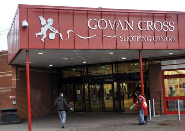 LCP's portfolio in Scotland includes Govan Cross Shopping Centre. Picture: Robert Perry