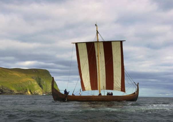 A large number of Scotland's surnames, place names and vocabulary originated from the Vikings. Picture: TSPL