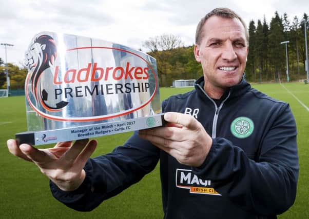 Celtic manager Brendan Rodgers with the Ladbrokes Premiership Manager of the Month award.