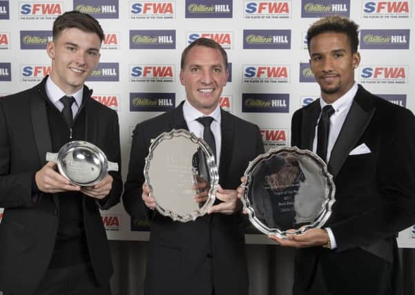 Kieran Tierney, Brendan Rodgers and  Scott Sinclair collected their Scottish Football Writers awards last night. Picture: Steve Welsh.