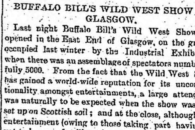 An opening night review of Buffalo Bill's first Glasgow show, that appeared in The Scotsman. Picture: Scotsman archives