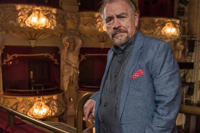 Brian Cox will be leading efforts to secure the future of the King's Theatre in Edinburgh.