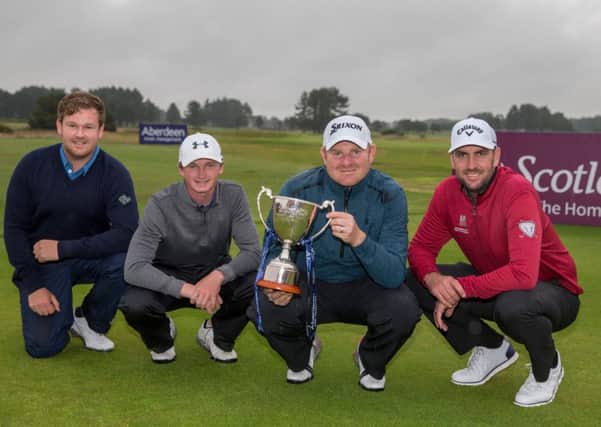 From left, Paul O'Hara, Sandy Scott, winner Gareth Wright and Jack Doherty, who all won places in the Aberdeen asset Management Scottish Open  
Picture:  Kenny Smith