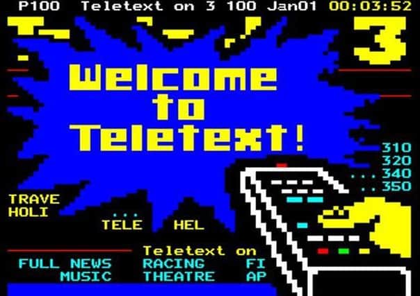 Teletext played the role of the internet before there was such a thing. Picture: Contributed.