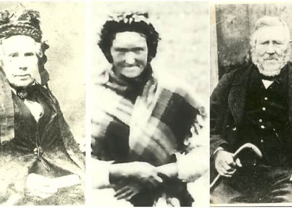 Auchindrain residents in the 19th Century included Isabella McCallum (left), Isabella McCallum - or Bell a Phuill (centre) and Edward McCallum, the first of his family to farm the site. His descendant, Eddie, was the last to leave Auchindrain in the early 1960s. PIC: The Auchindrain Trust.