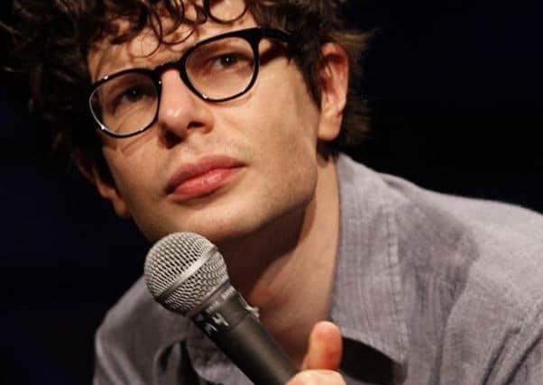 Simon Amstell: "has a giggle that is so high pitched only certain breeds of dog can hear it."