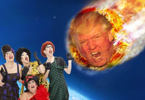 Dragapella beautyshop quartet Kinsey Sicks recoil in horror from the impact of Trump