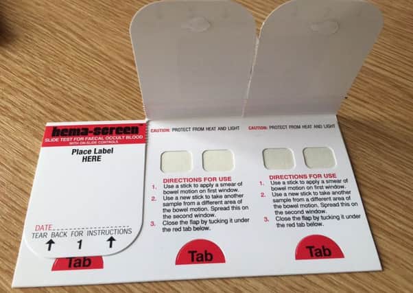 Bowel cancer testing kits
are sent out by the Scottish Government to all men and women aged between 50-74 years, who are invited to participate and to be screened every two years.