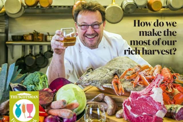 Food & Drink 2017: How do we make the most of Scotland's rich harvest?