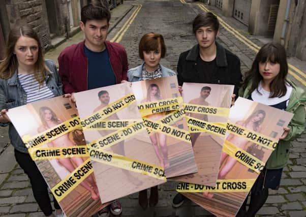Monday 3rd of July 2017: Edinburgh, Scotland. TOUGH PENALTIES FOR SHARING INTIMATE IMAGES
A new law which will make it easier for people to be prosecuted for sharing intimate images without consent will come into force on Monday 03 July 2017.

L-R Campaign supporters. Sarah Jane Lothian, Jordan Dermott, Emily Macintosh, Robert Kilmurry, Paola Tisi
 
A hard-hitting campaign will run from Monday to make people across Scotland aware that those convicted could face up to five years in prison. 
 A group of young people will gather to launch the campaign standing together in support of the new law, holding images wrapped in crime tape, to communicate the message that itÃƒÂ¢Ã¢Â¬Ã¢Â¢s never acceptable to share or threaten to share images without consent.