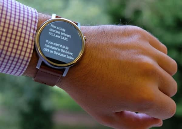 Big Brother smart watches that monitor virtually every move of the wearer and prevents memory lapses and could soon be a reality. Picture: Hristijan Gjoreski/University of Sussex/PA Wire