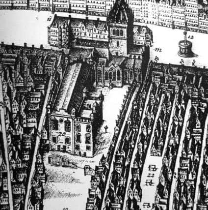 The Luckenbooths of Edinburgh, pictured here to the north of St Giles' Cathedral in a 1647 map, where jewellers and other artisans sold their wares. PIC: John Gordon of Rothiemay/Creative Commons.