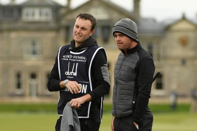 Liam Johnston, right, enjoyed a 'great week' at the Dunhill Links. Picture: Getty Images