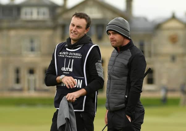 Liam Johnston, right, enjoyed a 'great week' at the Dunhill Links. Picture: Getty Images