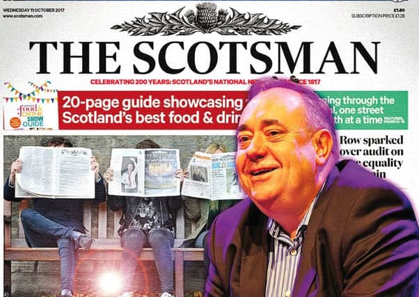 lex Salmond has said that The Scotsman should have a pro-Scottish agenda