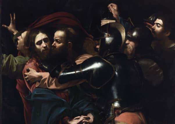 The Taking of Christ by Caravaggio, part of the Beyond Caravaggio exhibition at the Scottish National Gallery PIC: The National Gallery of Ireland, Dublin
