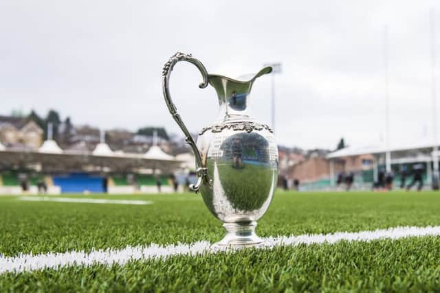 The 1872 Cup is seen ahead of the first match between Edinburgh and Glasgow. Picture: SNS Group