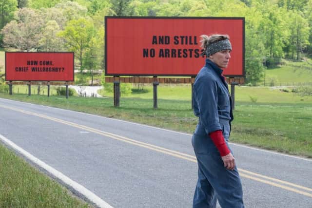 Three Billboards Outside Ebbing, Missouri features a, racist cop butting heads with a grieving mother who wants answers about her raped and murdered  daughter