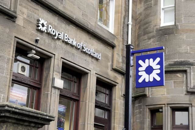 RBS are set to close 62 branches in Scotland and are not budging on the decision. Picture: Michael Gillen