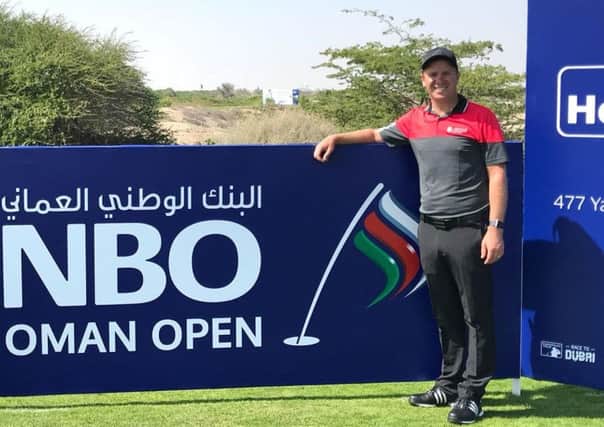 Steven Troup is a teaching pro at Al Mouj Golf, the venue for this weeks European Tour event