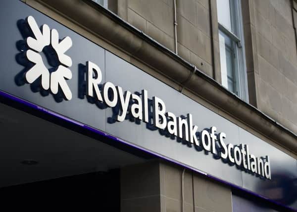 RBS plans to close 52 of its branches across Scotland. Picture: John Devlin
