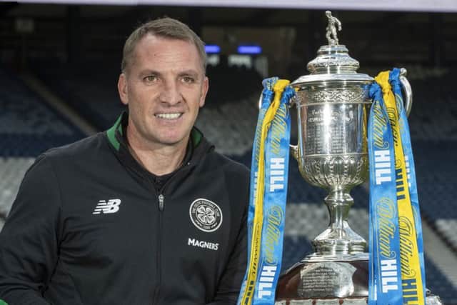 Celtic manager Brendan Rodgers with the Scottish Cup. Picture: Steve Welsh/William Hill