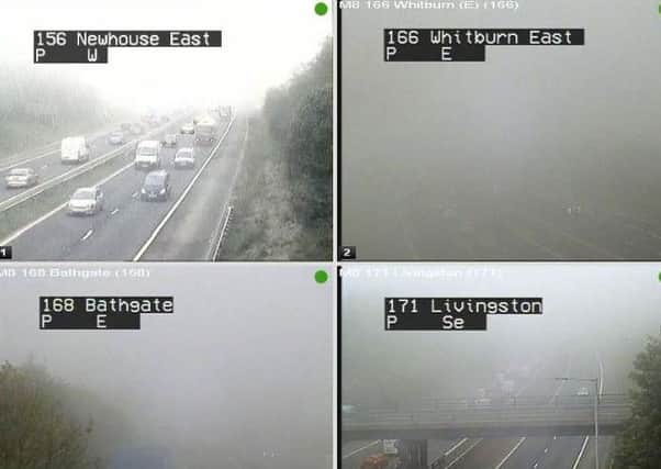 Fog is affecting visibility for drivers in the Central Belt this morning. Picture: Traffic Scotland/Twitter