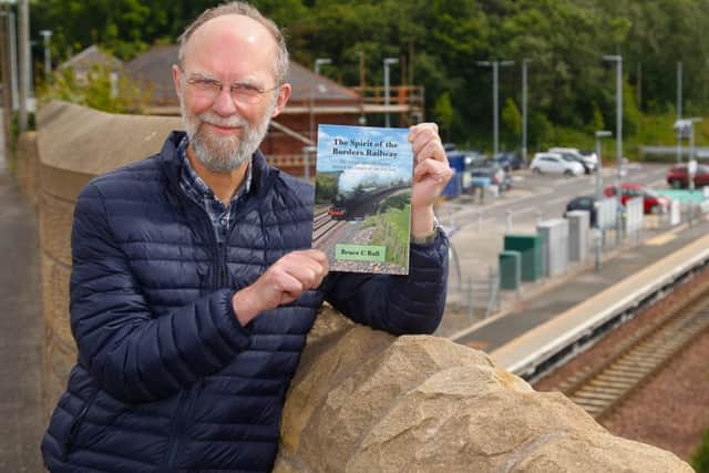 Bruce C Ball with his new book The Spirit of The Borders Railway