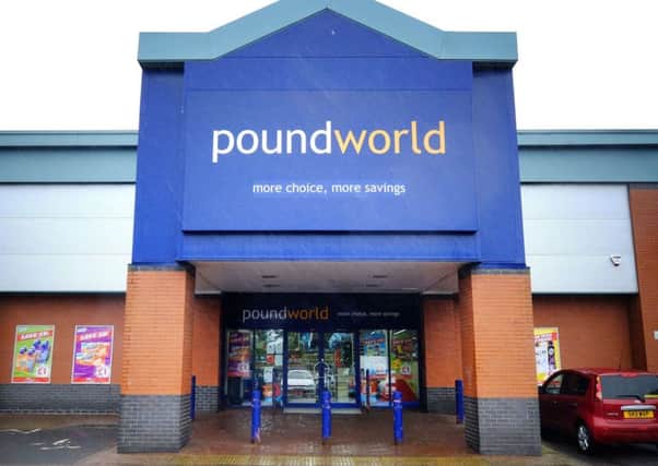 A Poundworld store as administrators to the company are to close a further 40 stores, axing 531 jobs as a result. Picture: Anna Gowthorpe/PA Wire