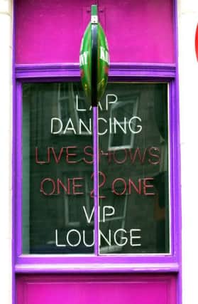 Campaigners want to see a ban on lap-dancing clubs in Scotland. Picture: Andrew Stuart