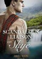 A Scandalous liaison on Skye'