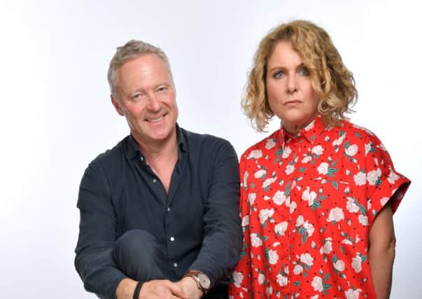 Rory  Bremner and Jan Ravens, who points out that Dead Ringers was on hold from 2007 to 2014 because all the bland men were in charge. Picture: Contributed