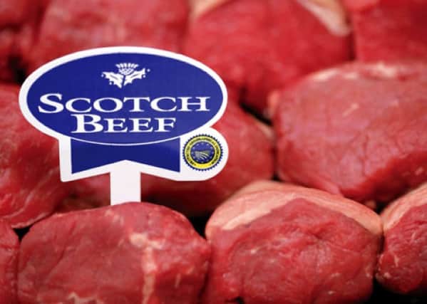 Prime Scotch beef is known around the world as a top-quality product